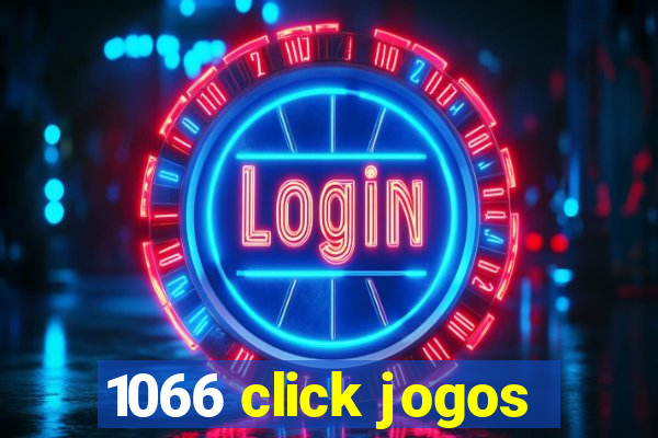 1066 click jogos